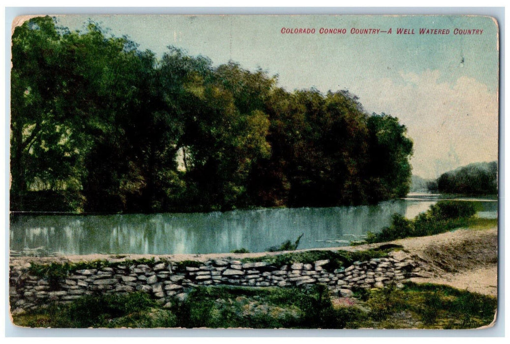 c1910 A Well Watered Country Colorado Concho Country CO Antique Postcard