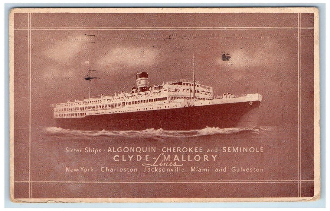 1937 Sister Ships Algonquin Cherokee Seminole Clyde Mallory Lines Ship Postcard