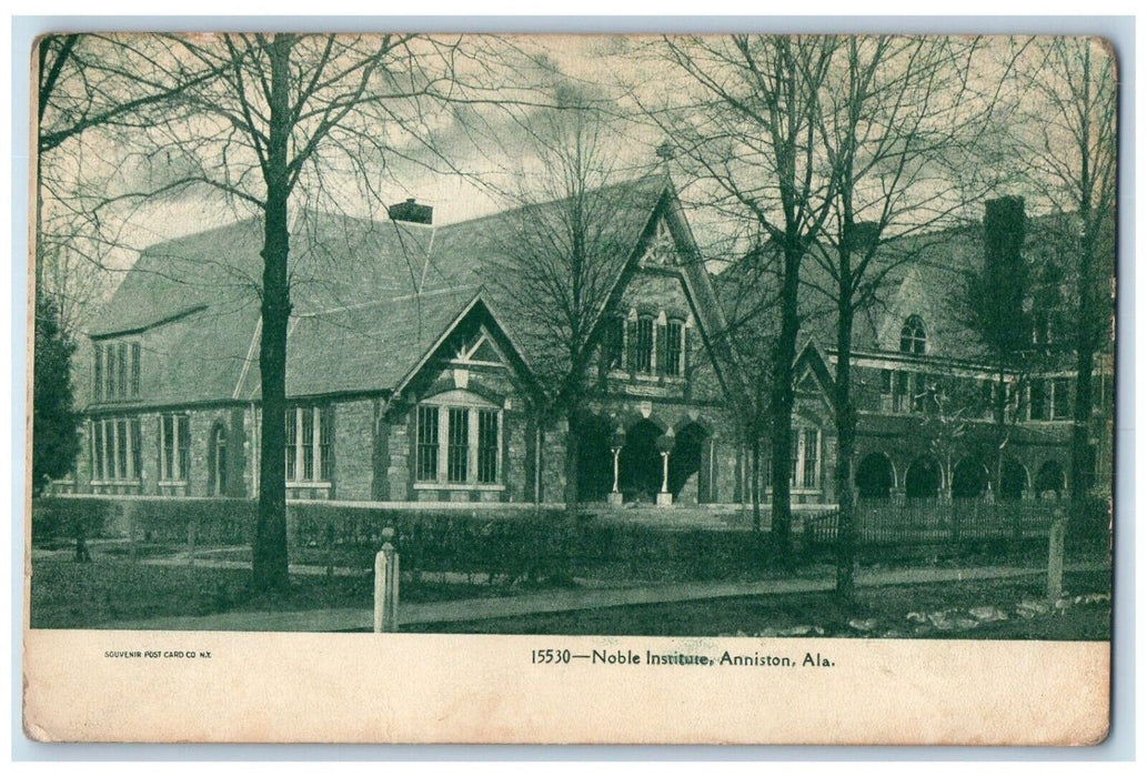 1906 Noble Institute Anniston Alabama AL Posted Antique Souvenir Postcard