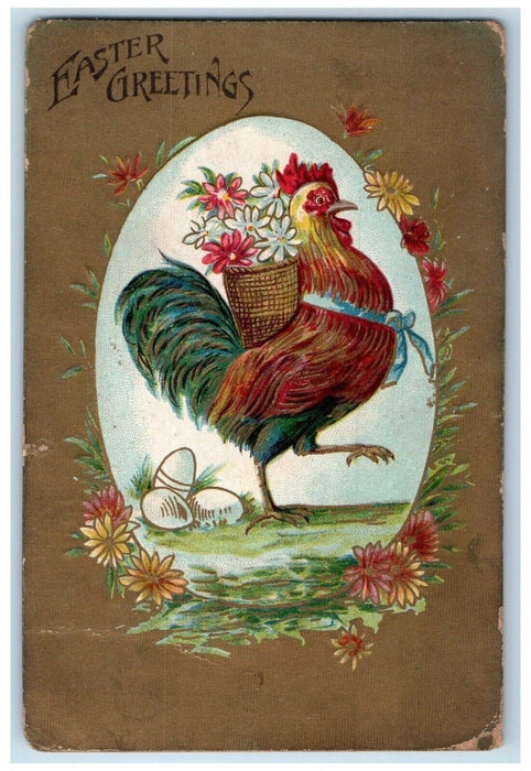1909 Easter Greetings Rooster Chicken Egg Flowers Basket Embossed Postcard