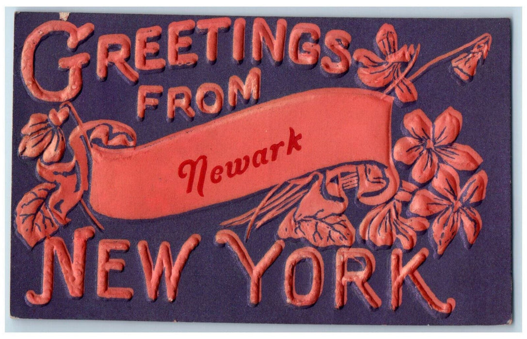 1910 Greetings from Newark New York NY Flower Embossed Antique Postcard
