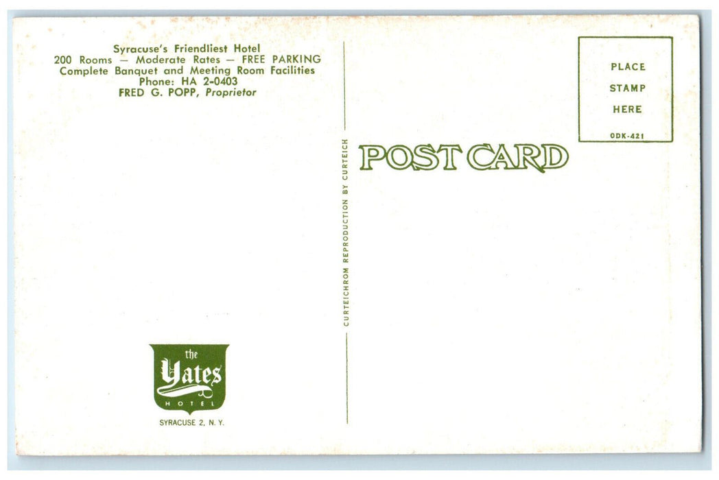 c1950's Syracuse's Outstanding Moderate Priced Hotel The Yates NY Postcard