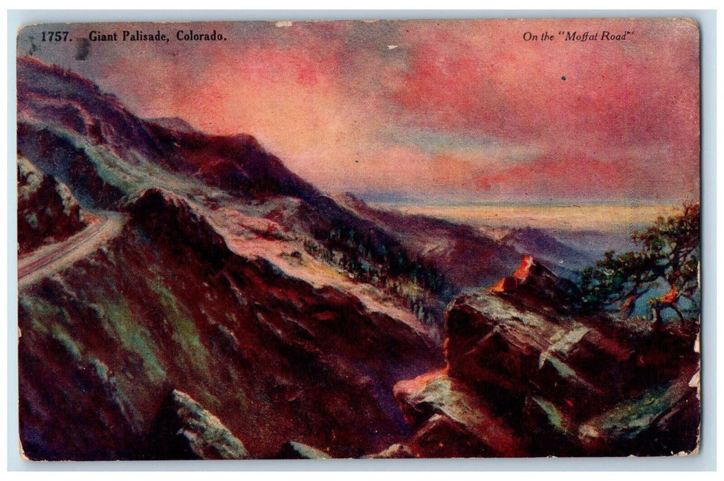 1910 On The Moffat Road Giant Palisade Colorado CO Antique Posted Postcard