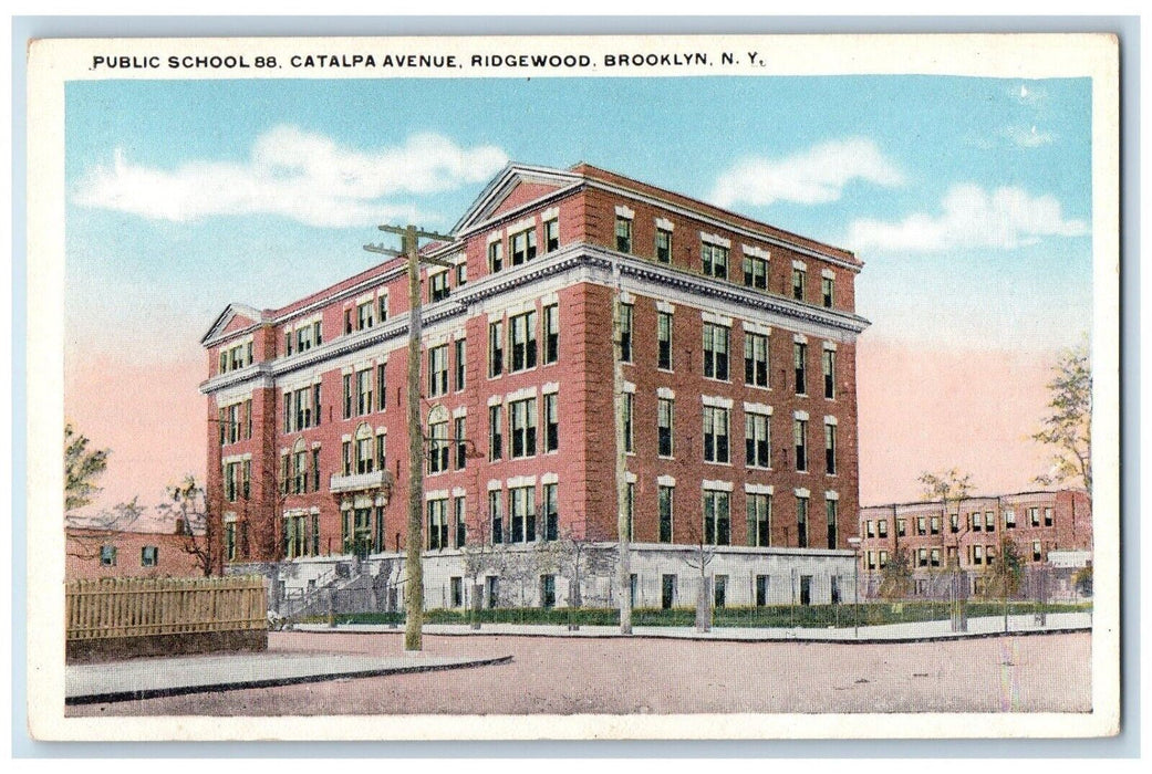 c1920's Public School 88 Catalpa Avenue Brooklyn New York NY Postcard