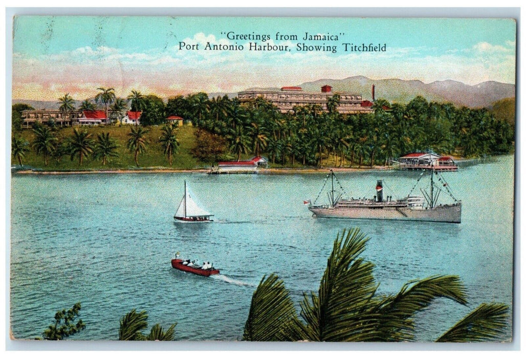 c1910's Greetings From Jamaica Port Antonio Harbour Showing Titchfield Postcard
