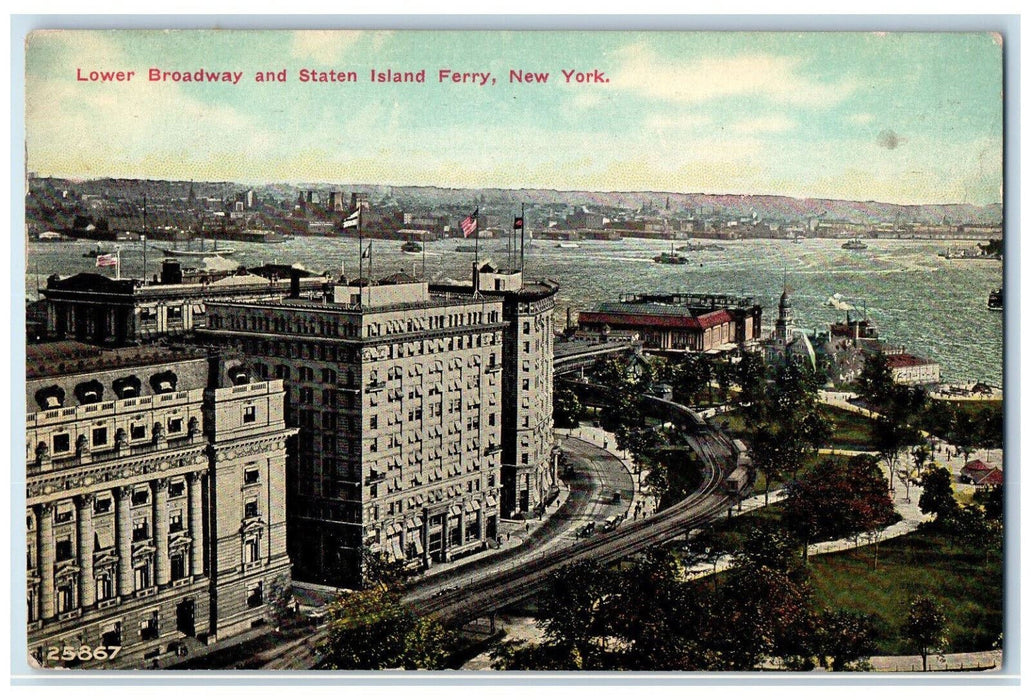 c1910 Lower Broadway and Staten Island Ferry New York NY Antique Posted Postcard