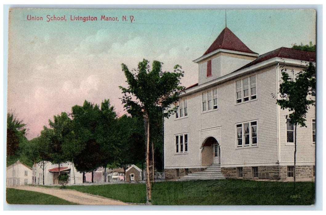 c1910 Union School Livingston Manor New York NY Posted GH Lathrop Postcard