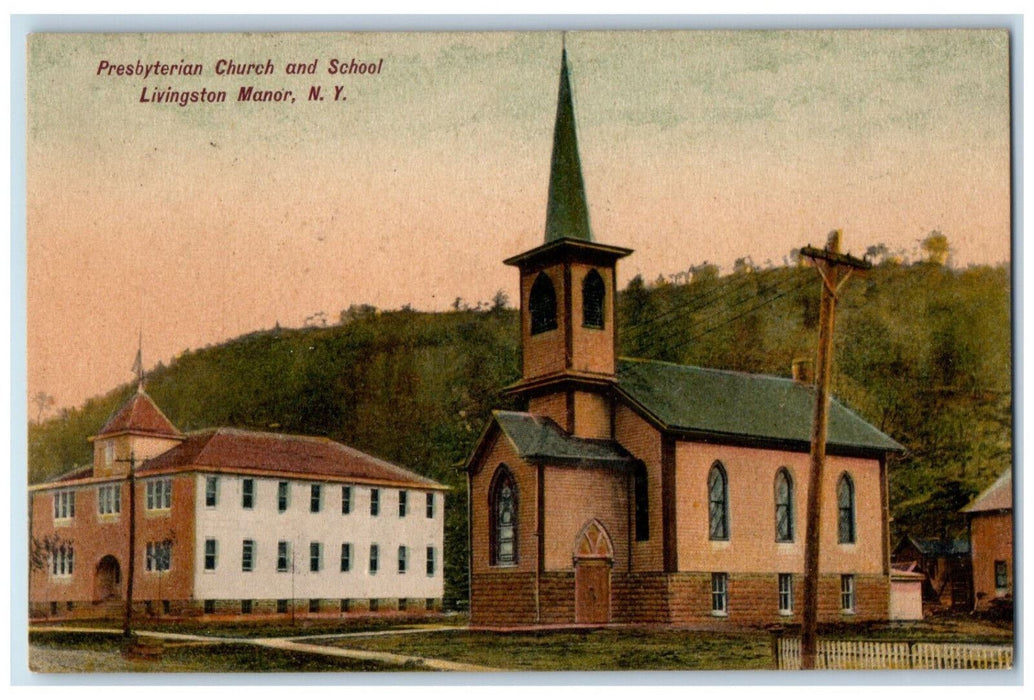1908 Presbyterian Church and School Livingston Manor New York NY Postcard