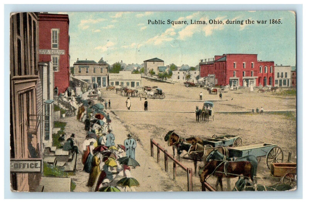 1915 Public Square Lima Ohio During The War 1865 Horse Wagon Antique Postcard