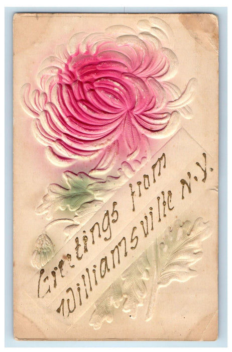 1908 Flower Embossed Greetings from Williamsville New York NY Postcard