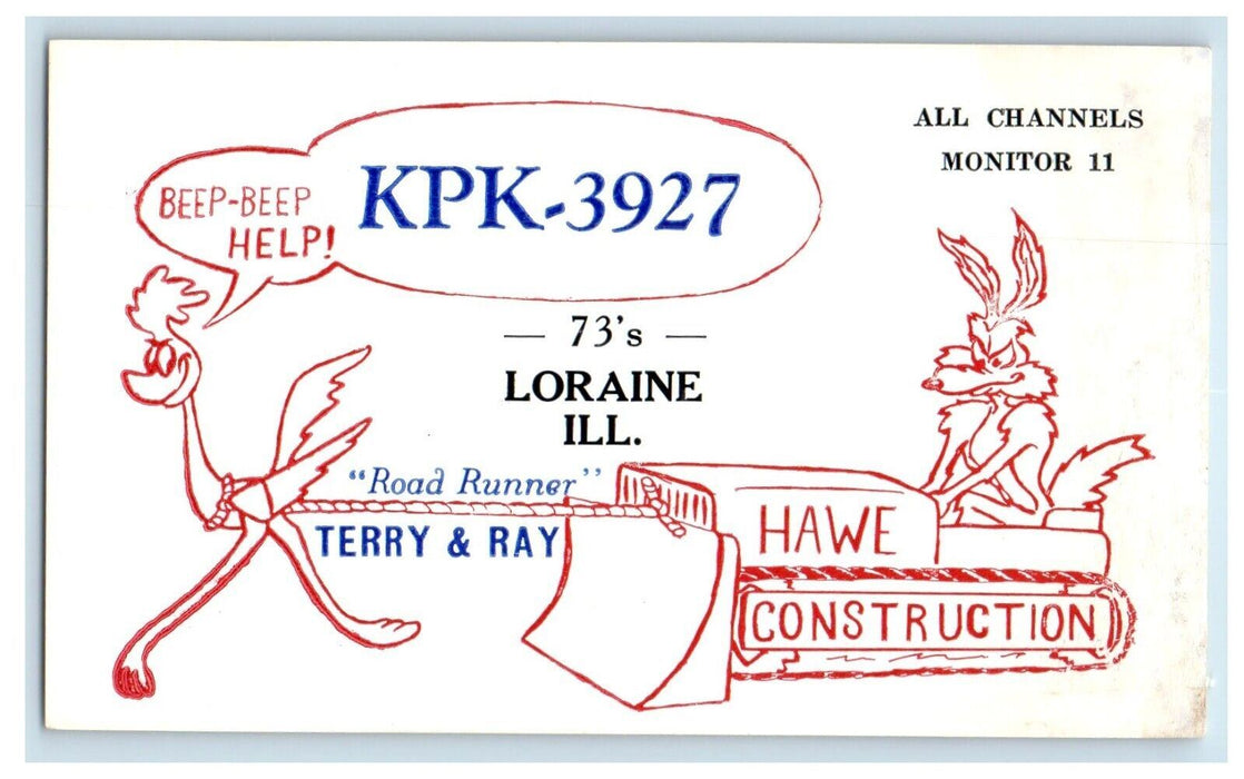 Hawe Construction Terry & Ray Radio QSL KPK-3972 Loraine Illinois IL Postcard