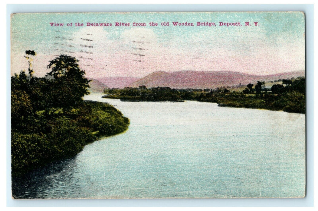 View of Delaware River from Old Wooden Bridge Deposit NY 1909 Antique Postcard