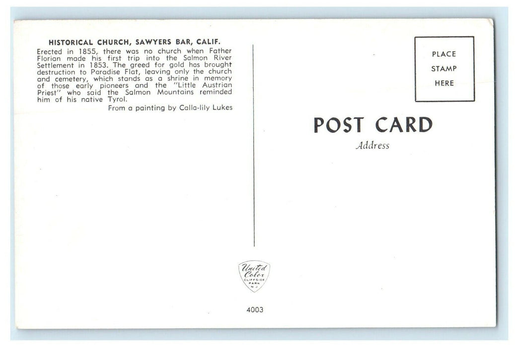 Historical Church Sawyers Bar California CA First Trip In Salomon River Postcard