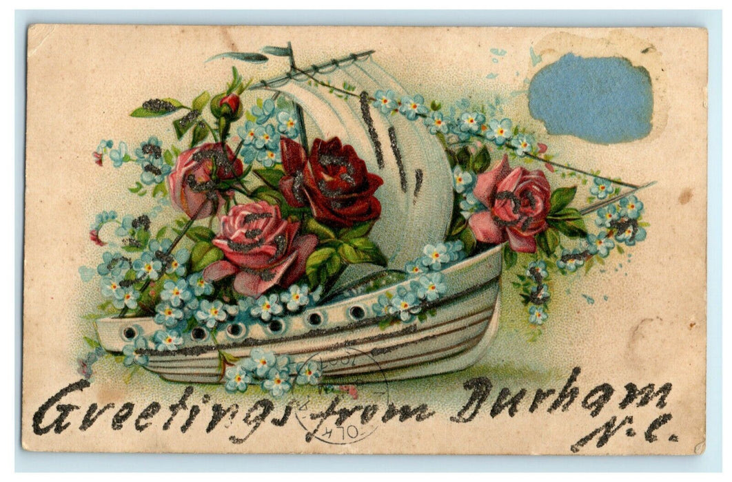 1907 Greetings From Burham North Carolina NC Flower Boat Ship Postcard