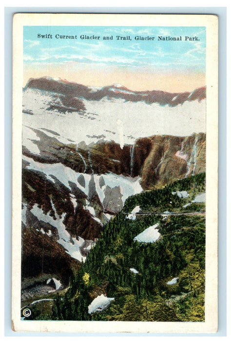 c1920s Swift Current Glacier and Trail Glacier National Park Montana MT Postcard