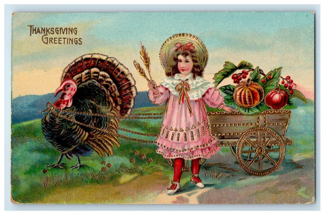 1913 Thanksgiving Greetings Turkey Pulling Cart Girl Gel Gold Gilt Postcard