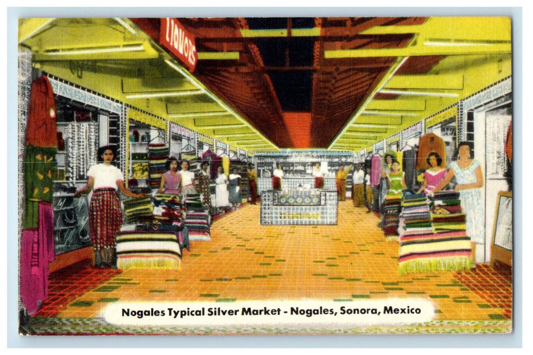 c1940s Nogales Typical Silver Market Nogales Sonora Mexico MX Unposted Postcard