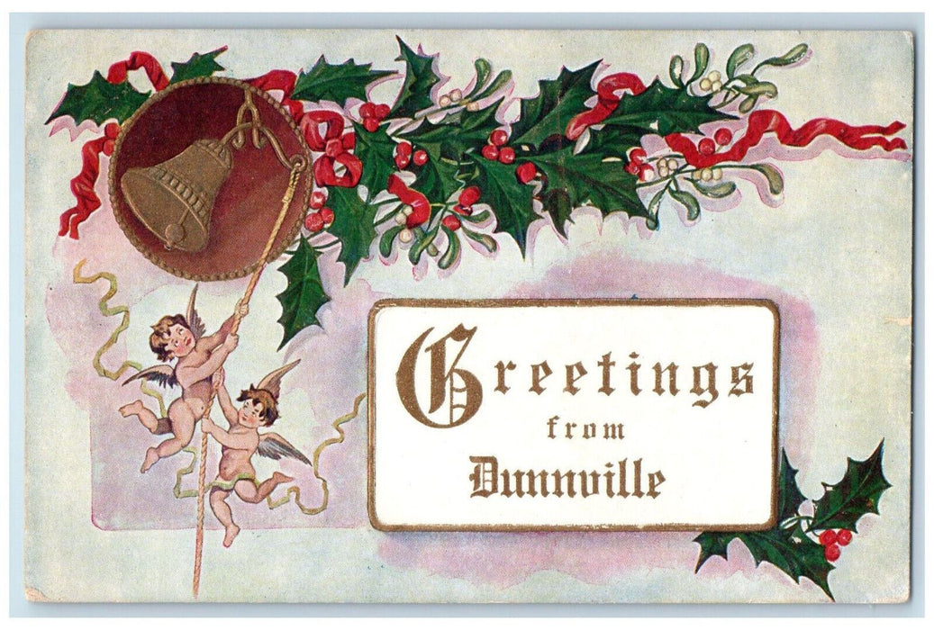 c1910 Greetings from Dunnville Canada Holy Leaf Bell Angels Embossed Postcard