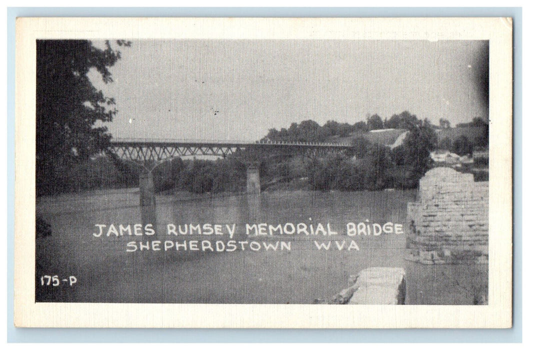 c1940s James Rumsey Memorial Bridge Shepherdstown West Virginia WV Postcard