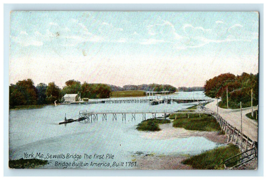 1909 Sewalls Bridge The First Pile Built In U.S.A 1761 York Maine ME Postcard