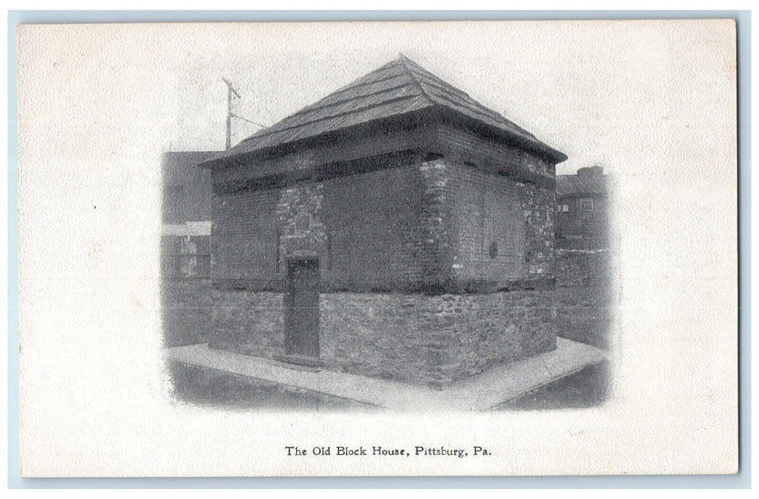 c1905 Old Block House Pittsburg Pennsylvania Souvenir Press Newspaper Postcard