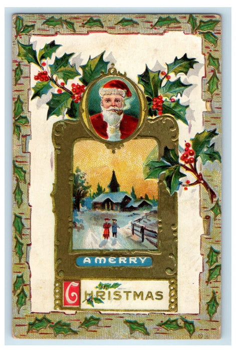 1911 Christmas Greetings Santa Claus Holly Berries Winter Snow Embossed Postcard