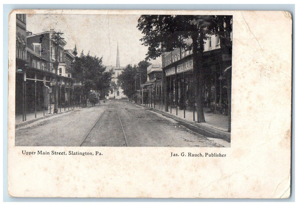 1907 Upper Main Street Slatington Pennsylvania PA Jas G Rauch Postcard