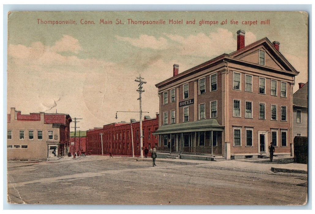 1910 Main Street Thompsonville Hotel Carpet Mill Exterior Connecticut Postcard