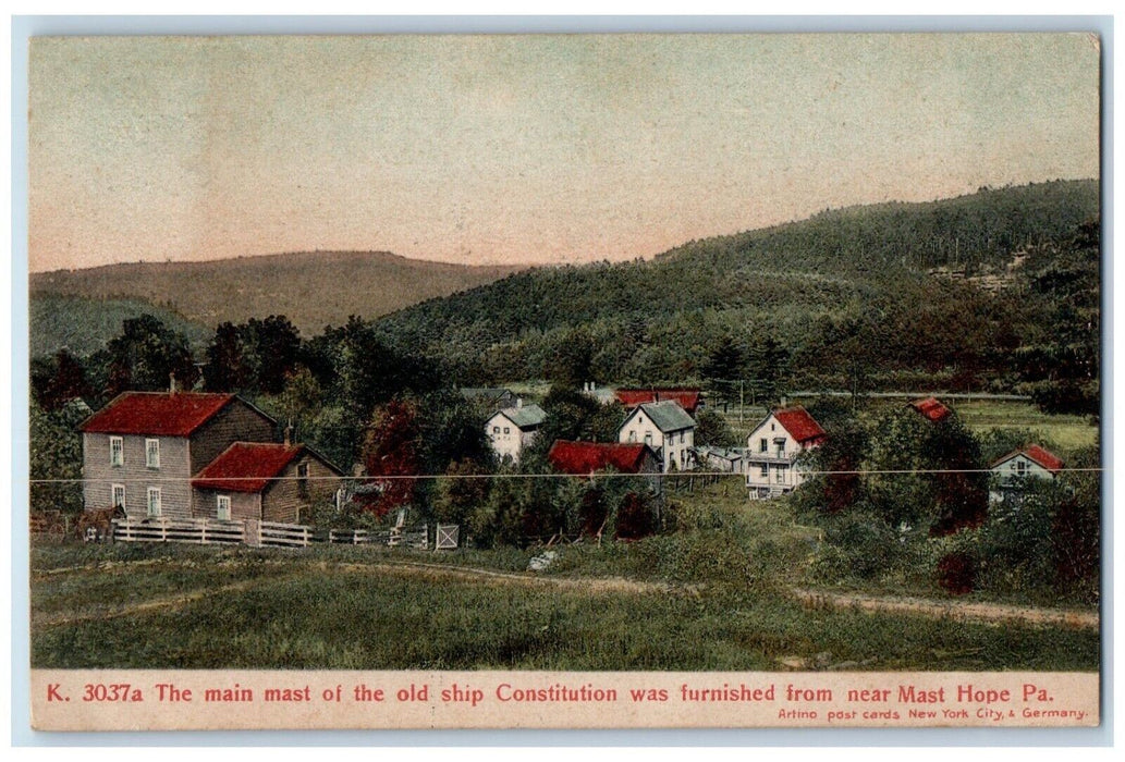 1907 The Main Mast Old Ship Constitution Furnished Near Mast Hope PA Postcard