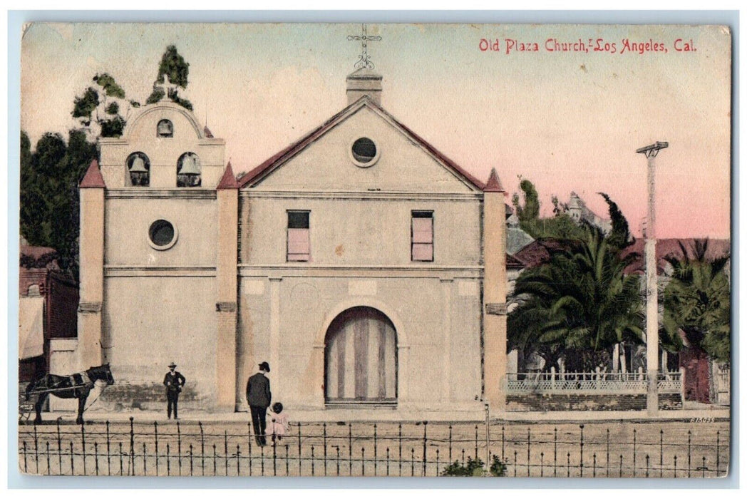 1909 Old Plaza Church Chapel Exterior Building Los Angeles California Postcard