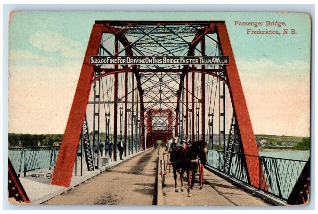 1911 Passenger Bridge Horse Carriage Fredericton New Brunswick Canada Postcard