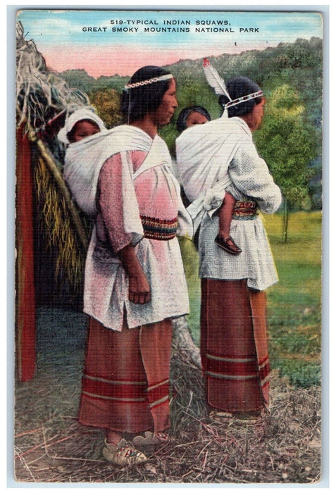 Typical Indian Squaws Great Smoky Mountains National Park Gatlinburg TN Postcard