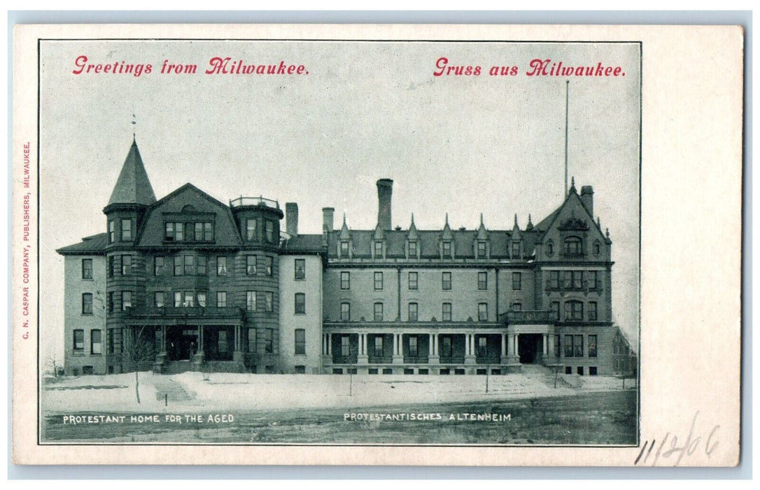 1906 Greetings from Milwaukee Protestant Home for Aged Wisconsin WI Postcard
