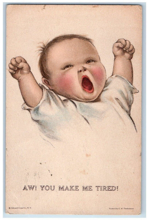 c1910's Baby Toddler Woke Up You Make Me Tired Twelvetrees Antique Postcard