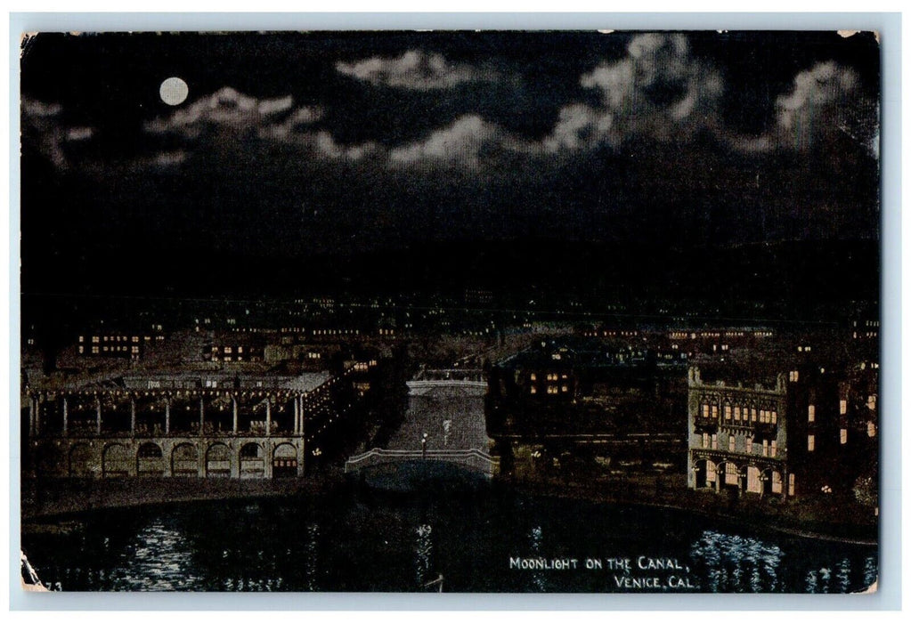 c1910 Moonlight Canal Exterior Building Night Moon Venice California CA Postcard