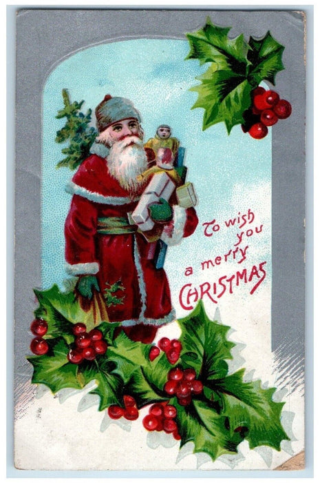 1908 Christmas Santa Claus With Gifts Holly Berries Eaton Colorado CO Postcard