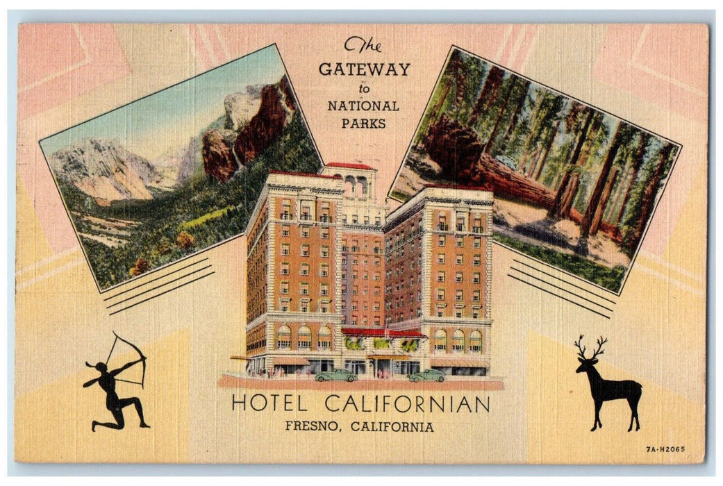 1944 Hotel Californian Gateway To National Park Fresno CA Multiview Postcard
