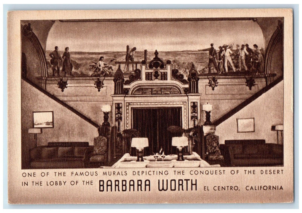 Famous Murals In The Lobby Of The Barbara Worth El Centro California CA Postcard