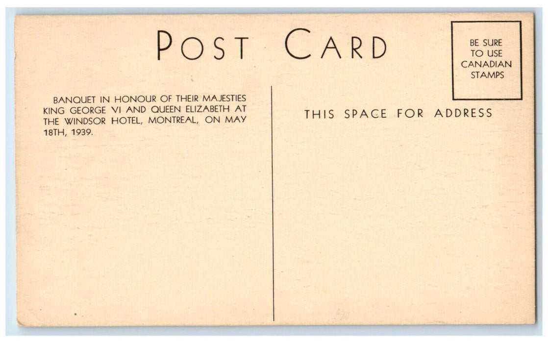 1939 King George VI and Queen Elizabeth Windsor Hotel Montreal Canada Postcard