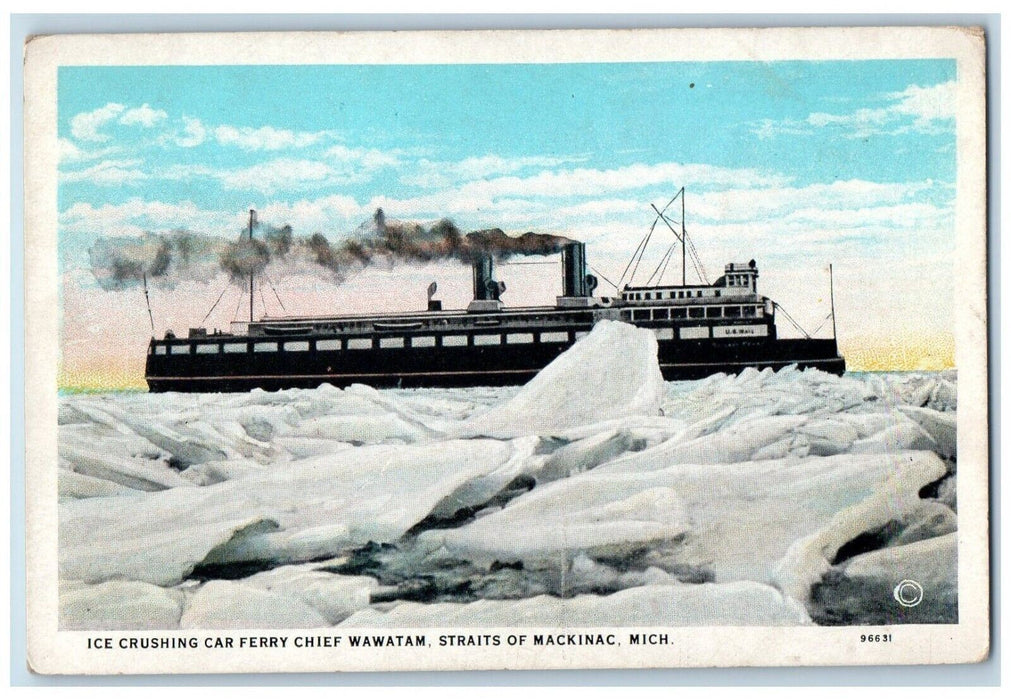 c1920 Ice Crushing Car Ferry Chief Wawatam Straits Mackinac Michigan MI Postcard