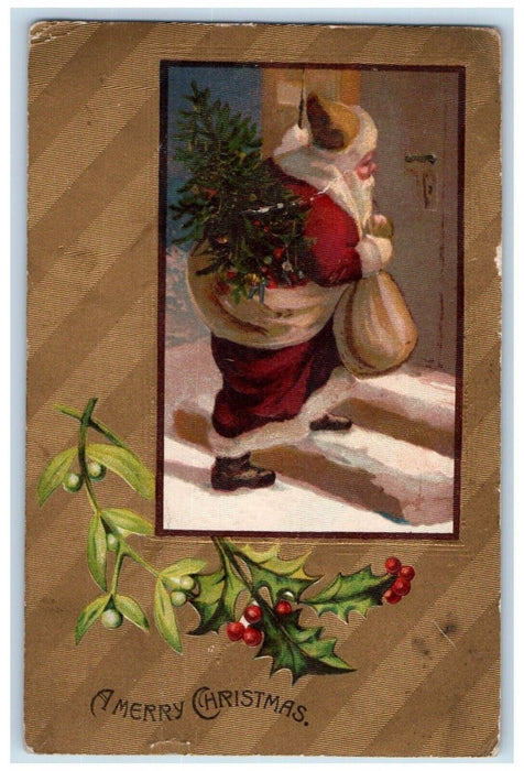 1909 Christmas Santa Claus Christmas Tree And Toys Berries Mistletoe Postcard