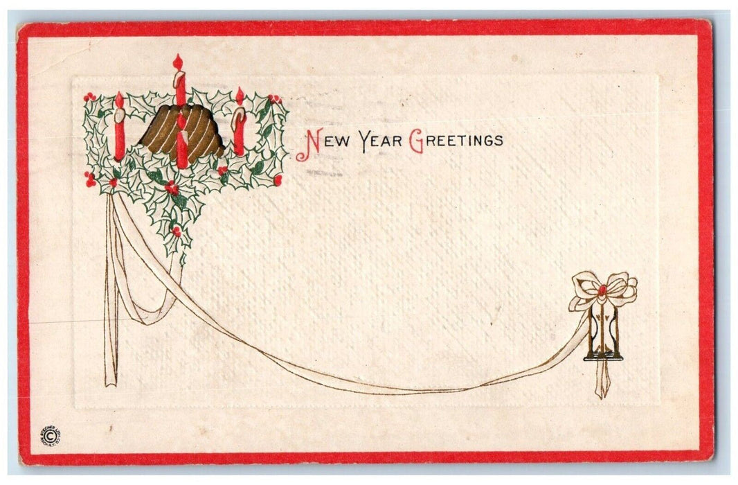 c1910's New Year Greetings Hourglass Holly Berries Candle Lights Posted Postcard