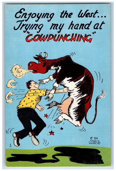 c1930's Man Trying My Hand At Cowpunching Kropp Western Cowboy Humor Postcard