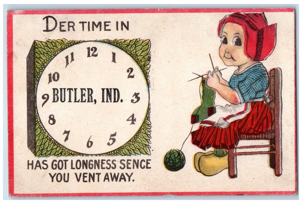 1913 Der Time In Has Got Longness Vent  Butler Indiana Dutch Kid Yarn Postcard