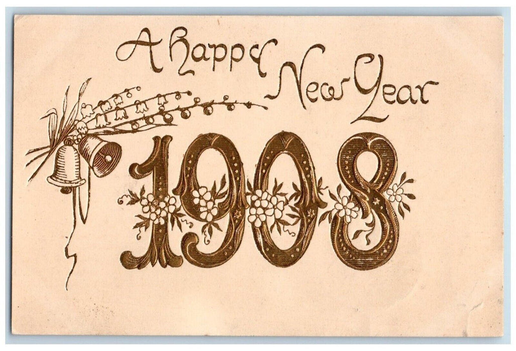 1908 Happy New Year Ringing Bells Flowers Large Numbers Embossed Posted Postcard