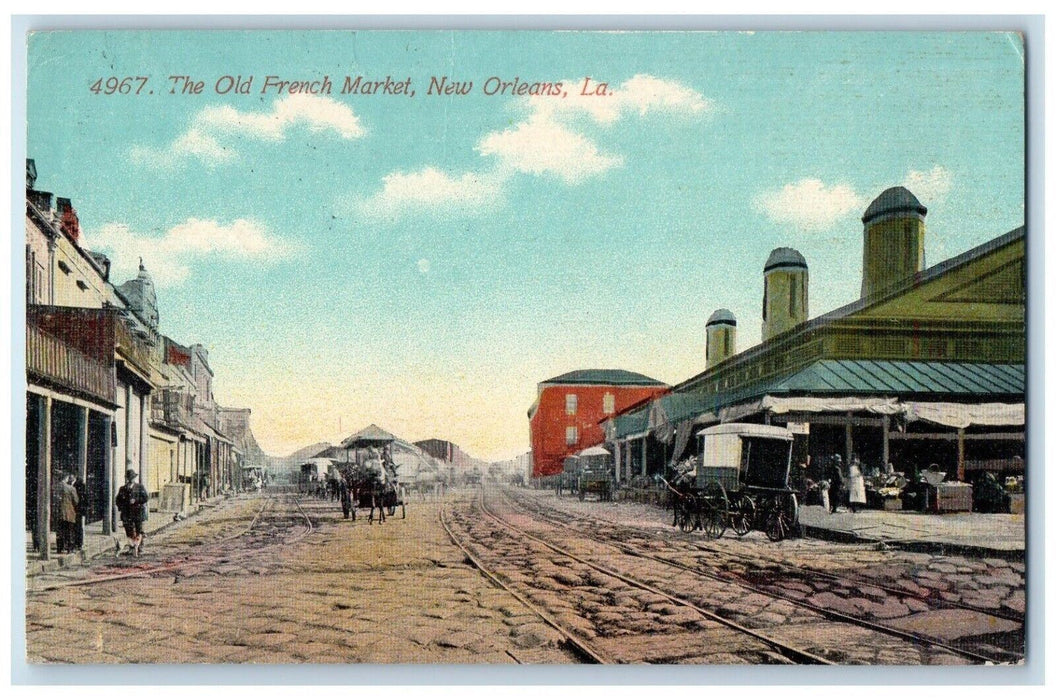 1917 The Old French Market Horse Carriage Railroad New Orleans LA RPO Postcard