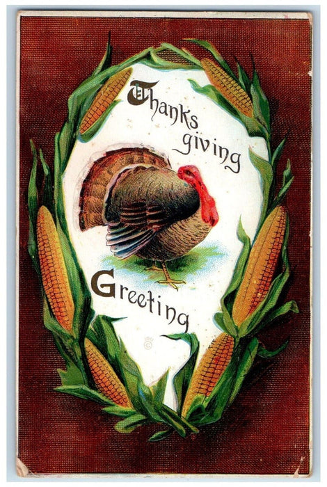1913 Thanksgiving Greeting Turkey Corn Embossed Duluth MI Embossed Postcard