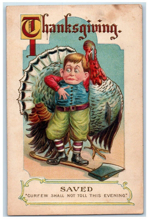 1909 Thanksgiving Turkey Save Man Curfew Shall Not Toll This Evening Ax Postcard