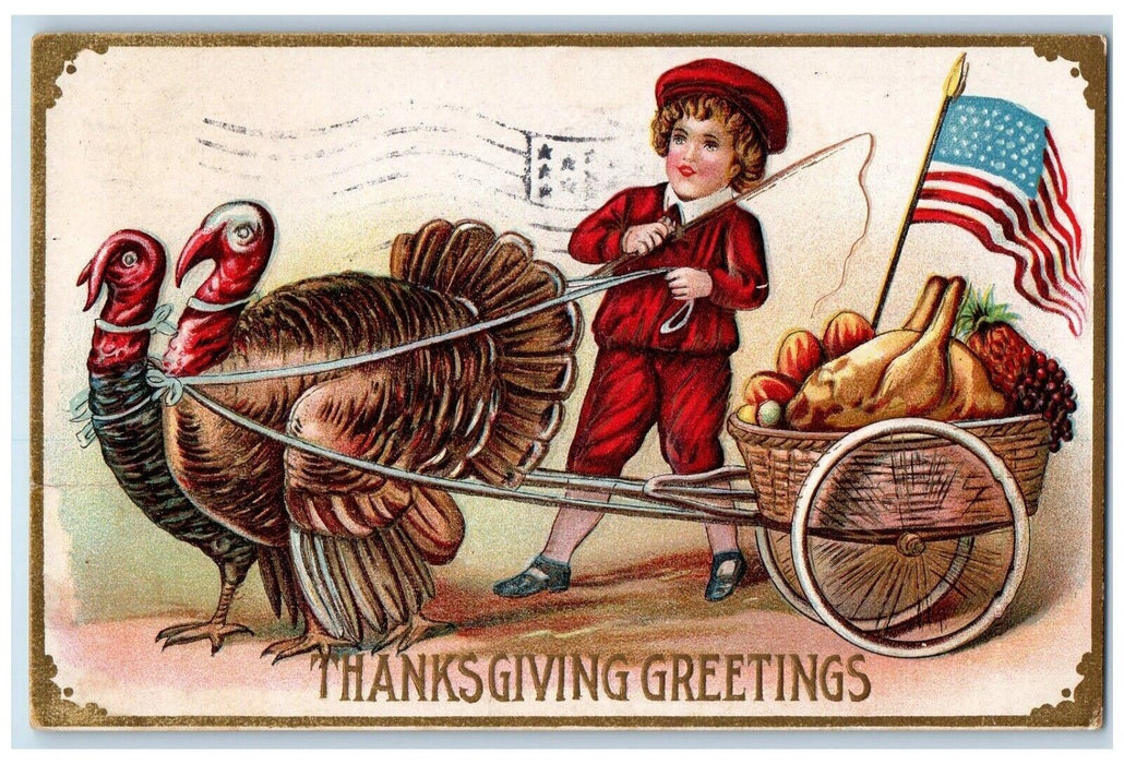 1908 Thanksgiving Greetings Turkeys Pulling Cart Basket Turkey Flag Postcard
