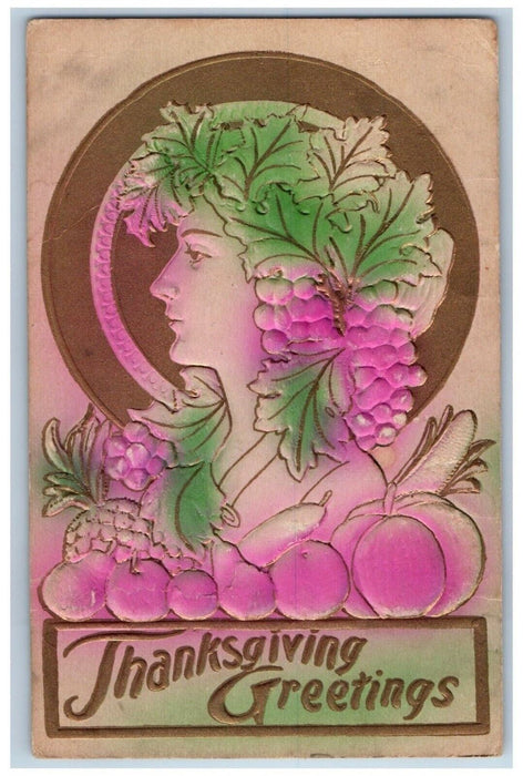 1912 Thanksgiving Greetings Pretty Woman And Fruits Airbrushed Embossed Postcard